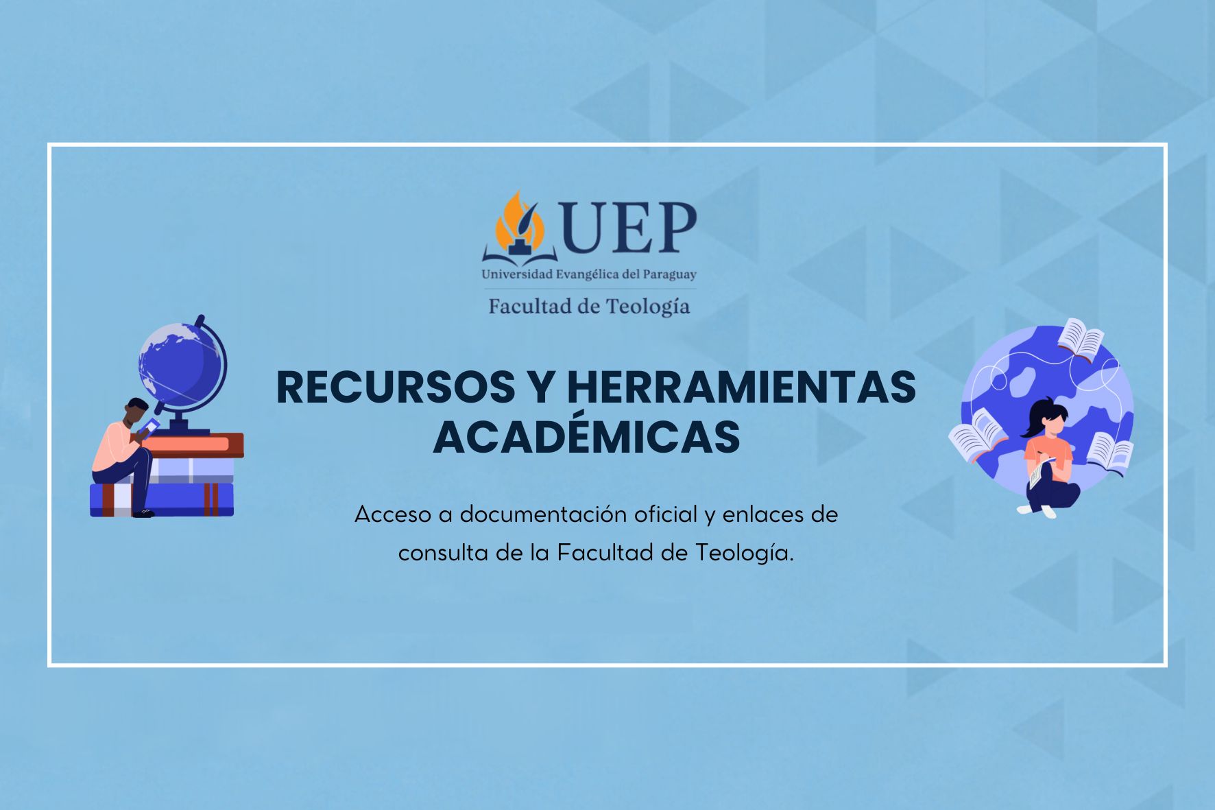 1. RECURSOS Y HERRAMIENTAS ACADÉMICAS
