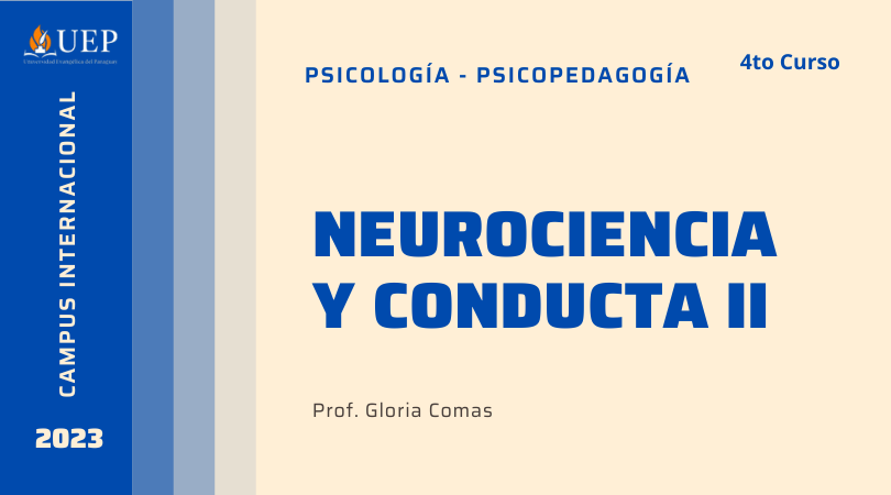 Neurociencia y Conducta II