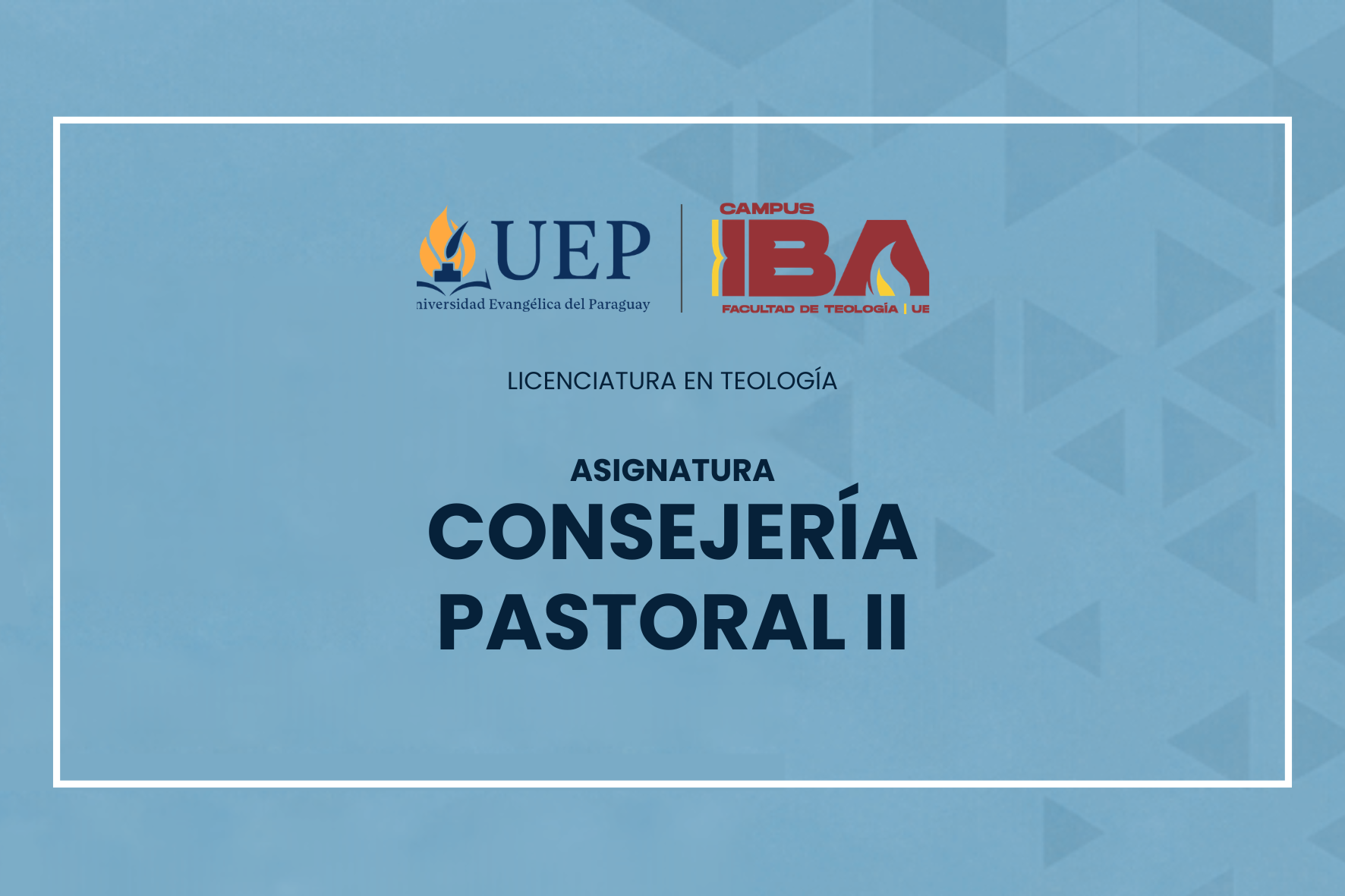 CONSEJERÍA PASTORAL II