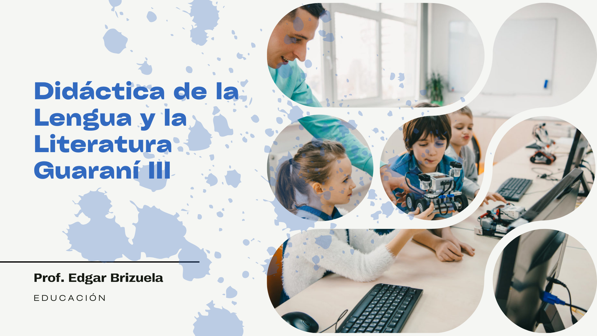 Lengua y Literatura Guaraní III y su Didáctica